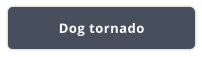 Dog tornado